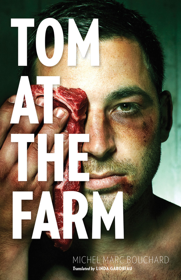 Tom at the Farm book cover by Michel Marc Bouchard