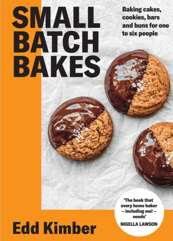 Small Batch Bakes: Baking cakes, cookies, bars and buns for one to six people book cover by Edd Kimber