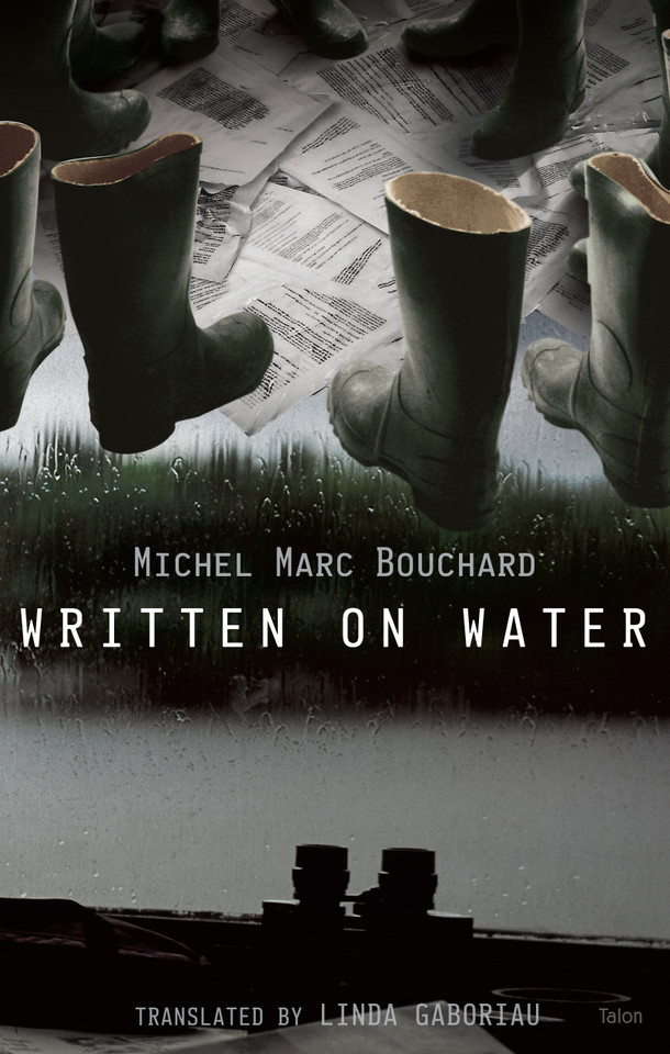 Written on Water book cover by Michel Marc Bouchard