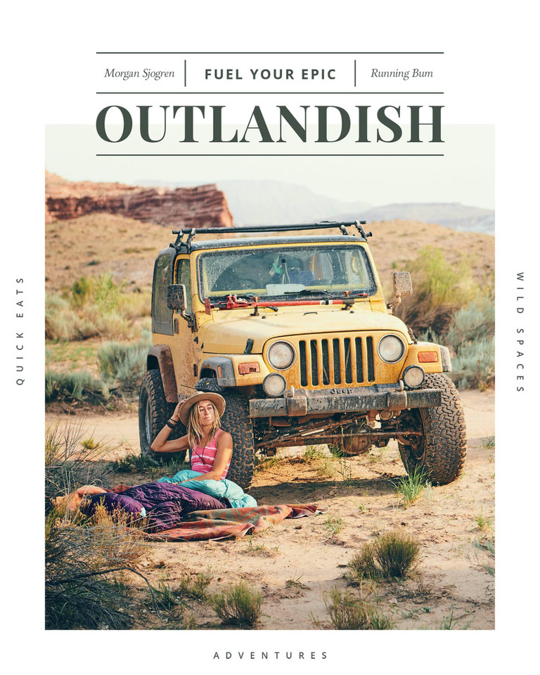 Outlandish: Fuel Your Epic: Fuel Your Epic book cover by Morgan Sjogren
