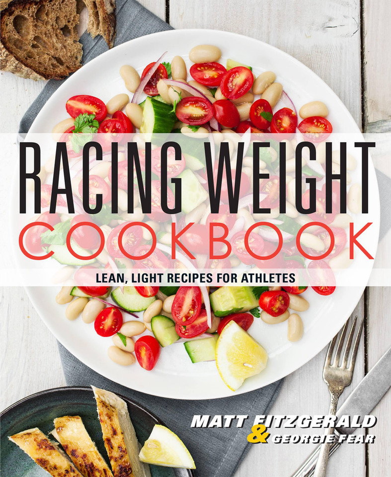 Racing Weight Cookbook: Lean, Light Recipes for Athletes (Racing Weight Series) book cover by Matt Fitzgerald, Georgie Fear