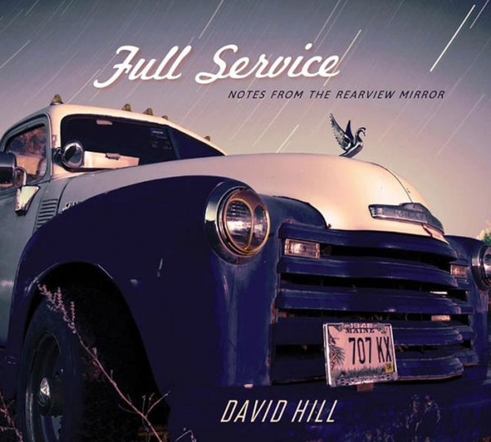 Full Service: Notes from the Rearview Mirror book cover by David Hill