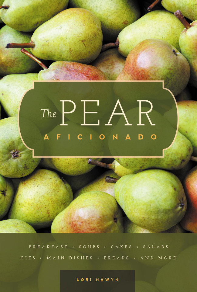 The Pear Aficionado book cover by Lori Nawyn