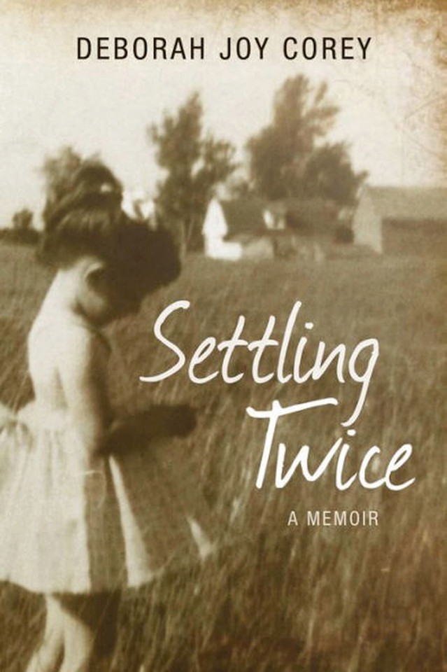 Settling Twice: Lessons from Then and Now book cover by Deborah Joy Corey