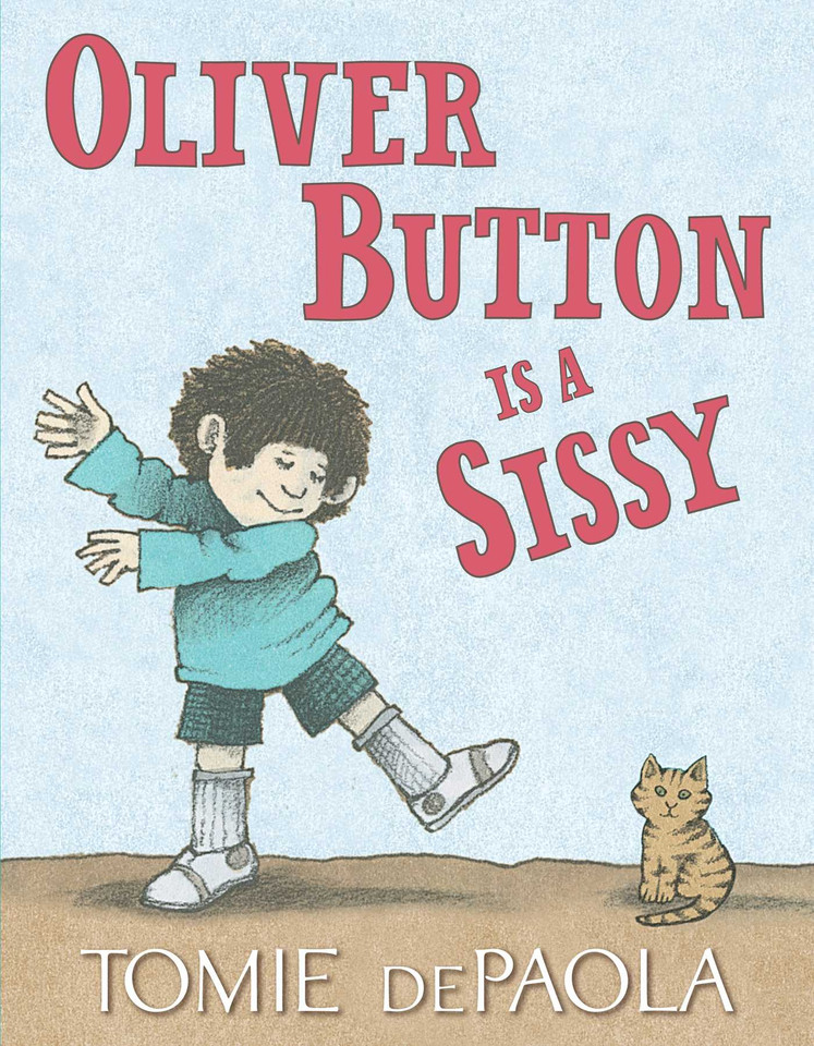 Oliver Button Is a Sissy book cover by Tomie dePaola