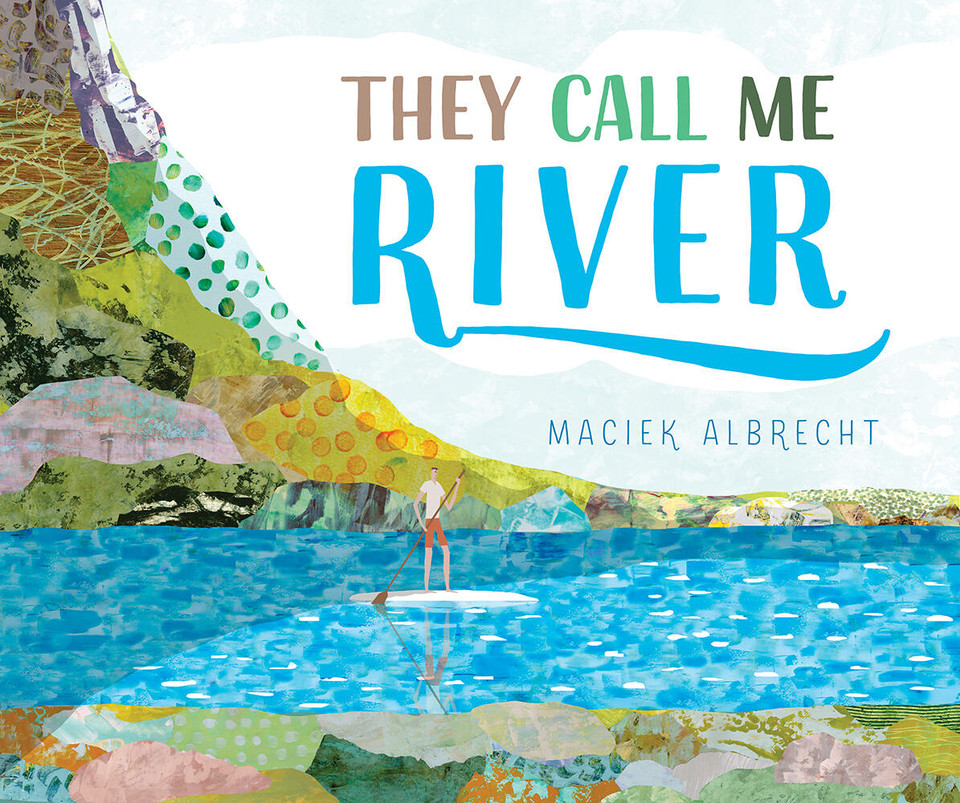 They Call Me River book cover by Maciek Albrecht