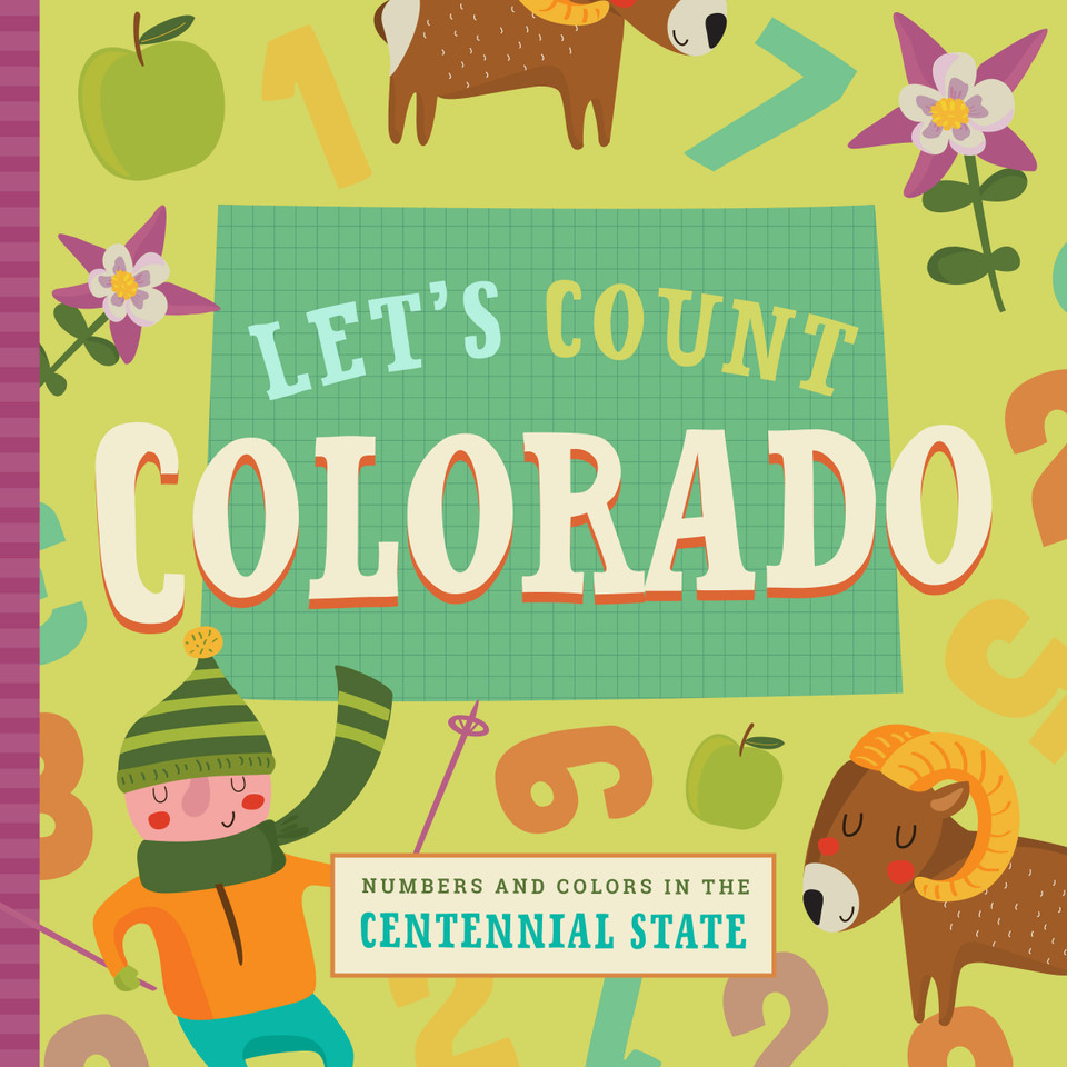 Let's Count Colorado: Numbers and Colors in the Centennial State (Let's Count Regional Board Books) book cover by Christin Farley, Stephanie Miles