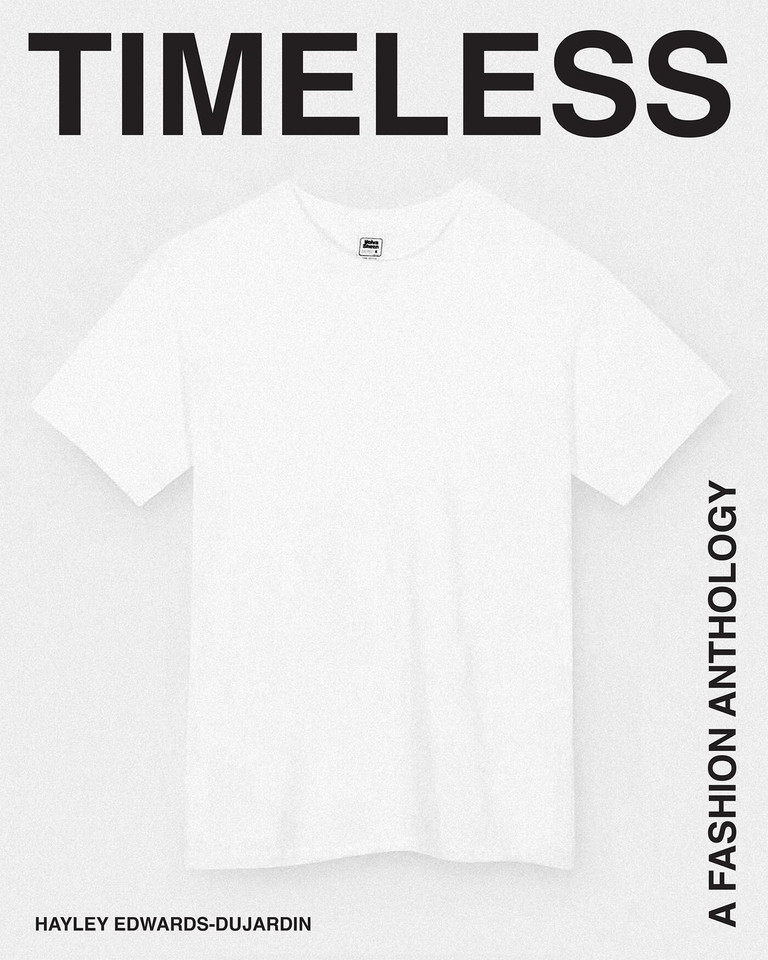 Timeless: A Fashion Anthology book cover by Hayley Edwards-Dujardin