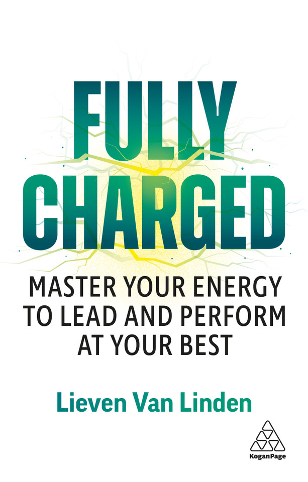Fully Charged: Master Your Energy to Lead and Perform at Your Best book cover by Lieven Van Linden