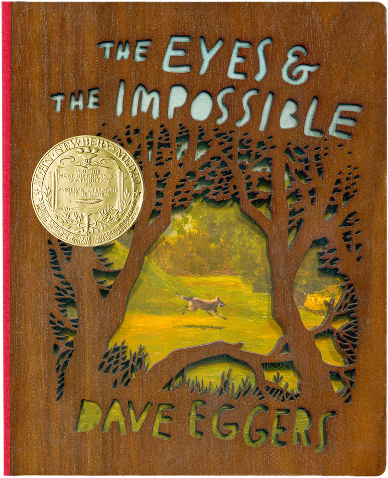 The Eyes and the Impossible: (Newbery Medal Winner) Deluxe Wood-Bound Edition book cover by Dave Eggers