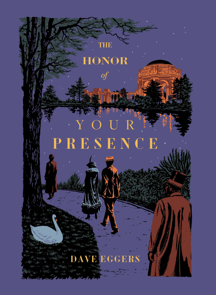 The Honor of Your Presence book cover by Dave Eggers