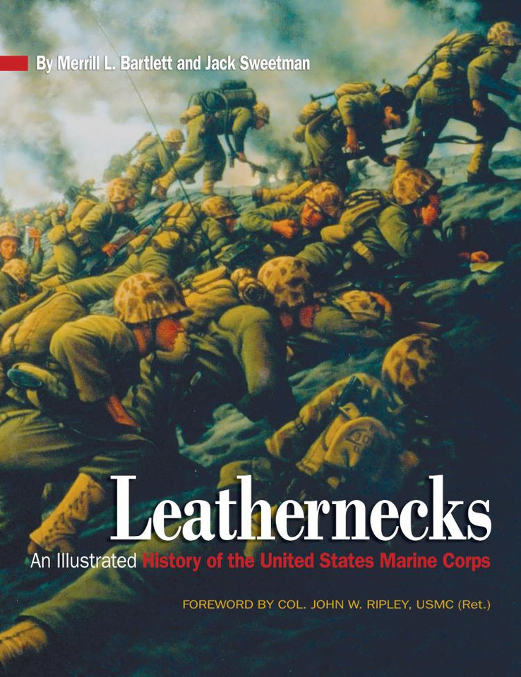 Leathernecks: An Illustrated History of the United States Marine Corps book cover by Estate of Blythe Bartlett, Estate of Jack Sweetman