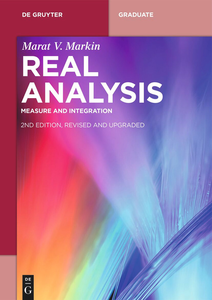 Real Analysis: Measure and Integration (De Gruyter Textbook) book cover by Marat V. Markin