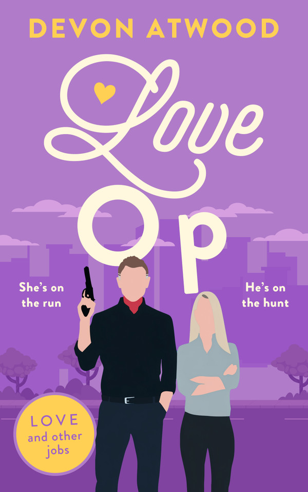 Love Op: A Spicy, Cat-And-Mouse, Thriller Rom Com (Love and Other Jobs #5) book cover by Devon Atwood