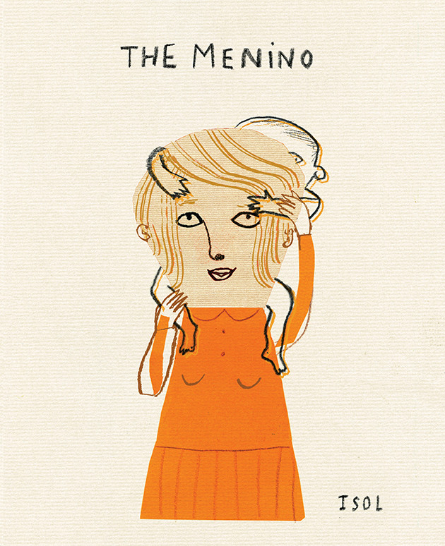 The Menino: A Story Based on Real Events book cover by Isol
