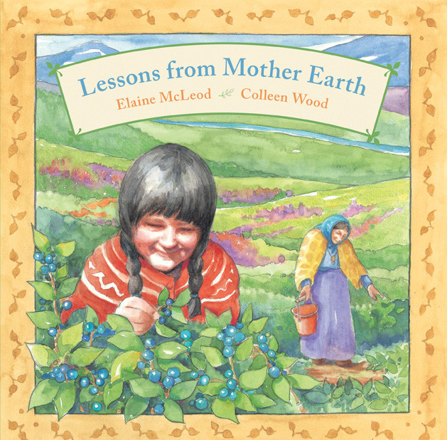 Lessons from Mother Earth book cover by Elaine McLeod