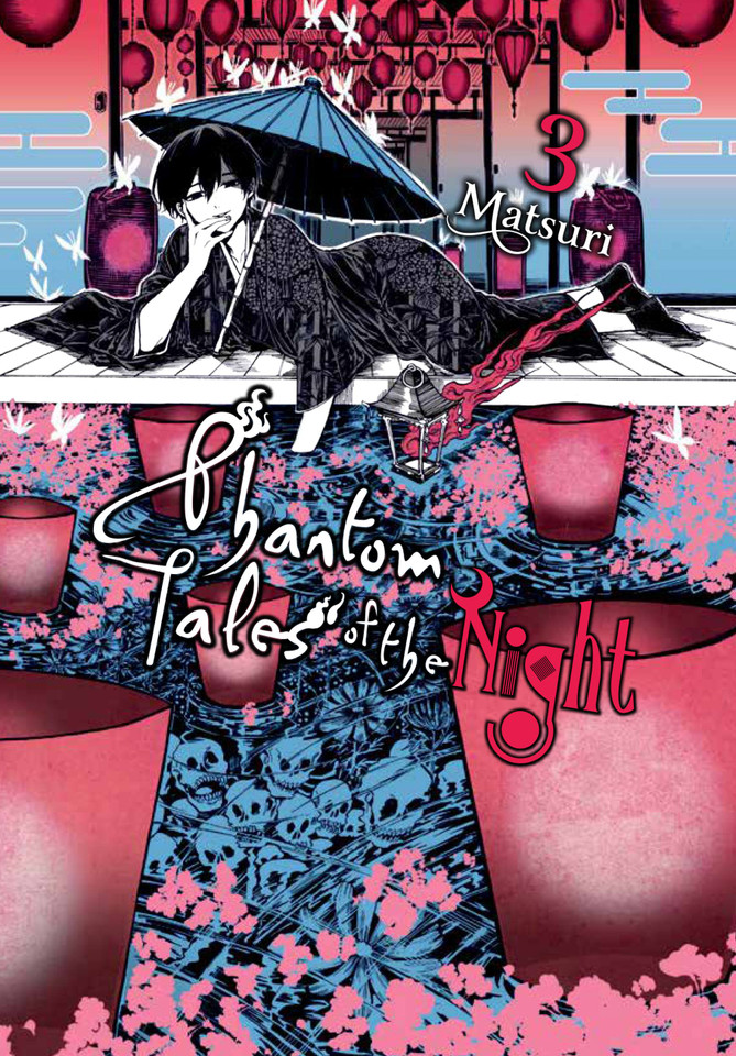 Phantom Tales of the Night, Vol. 3 (Phantom Tales of the Night #3) book cover by Matsuri