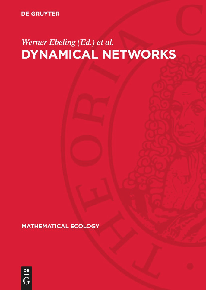 Dynamical Networks (Mathematical Ecology) [9783112784761]
