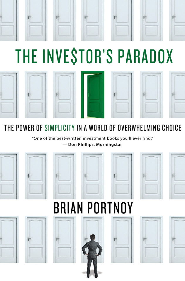 The Investor's Paradox: The Power of Simplicity in a World of Overwhelming Choice book cover by Brian Portnoy