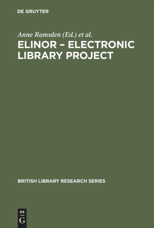 ELINOR – Electronic Library Project (British Library Research Series) book cover by 