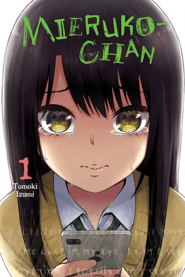 Mieruko-chan, Vol. 1 (Mieruko-chan #1) book cover by Tomoki Izumi
