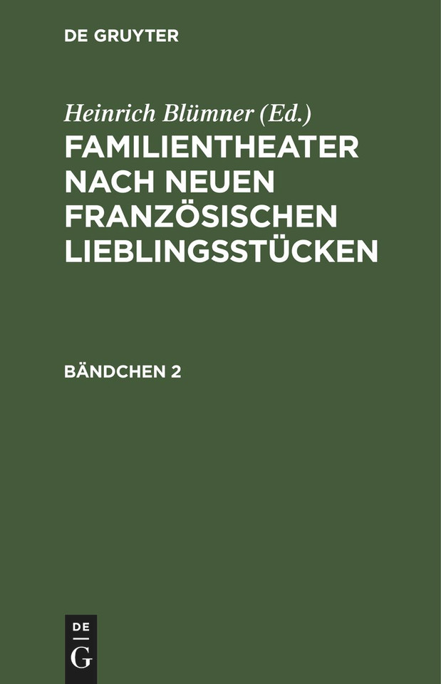 Familientheater nach neuen französischen Lieblingsstücken. Bändchen 2 book cover by 