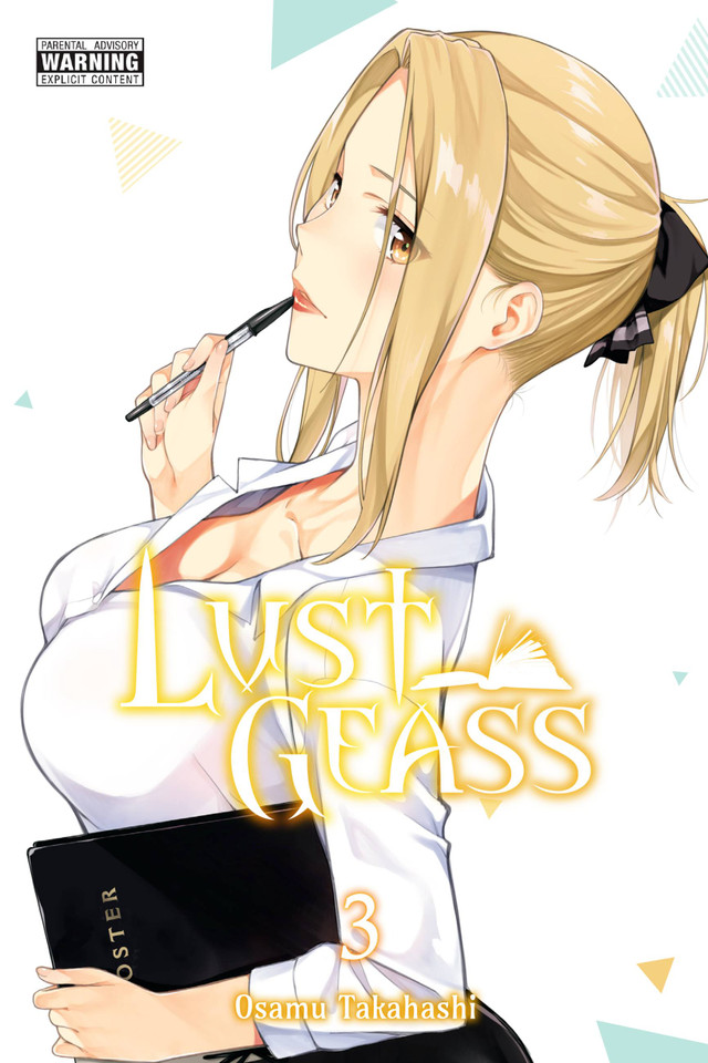 Lust Geass, Vol. 3 (Lust Geass #3) book cover by Osamu Takahashi