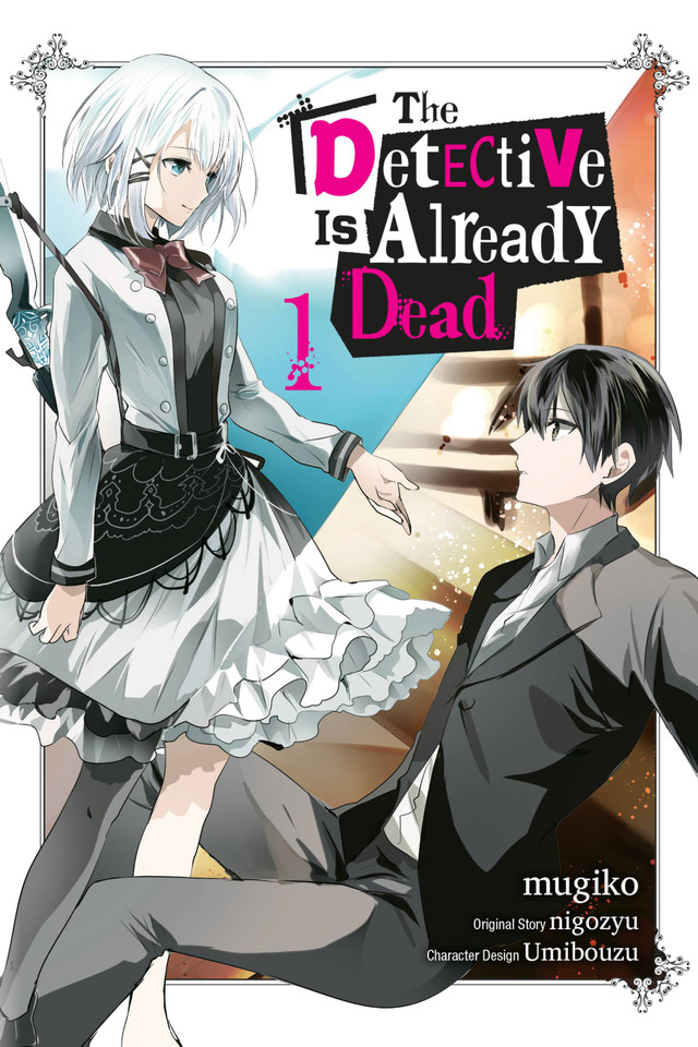 The Detective Is Already Dead, Vol. 1 (manga) (The Detective Is Already Dead (manga) #1) book cover by nigozyu