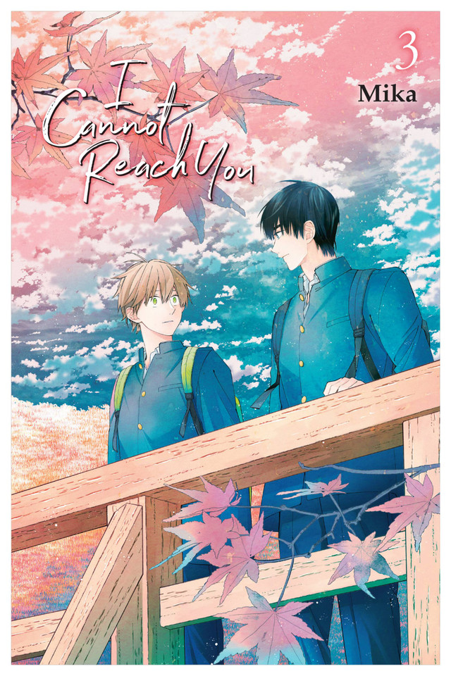 I Cannot Reach You, Vol. 3 (I Cannot Reach You #3) book cover by Mika