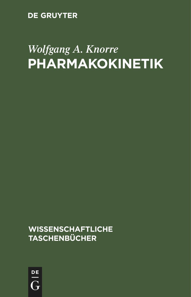 Pharmakokinetik (Wissenschaftliche Taschenbücher #167) book cover by Wolfgang A. Knorre