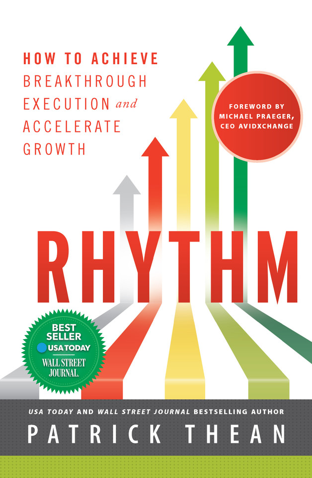 Rhythm: How to Achieve Breakthrough Execution and Accelerate Growth book cover by Patrick Thean