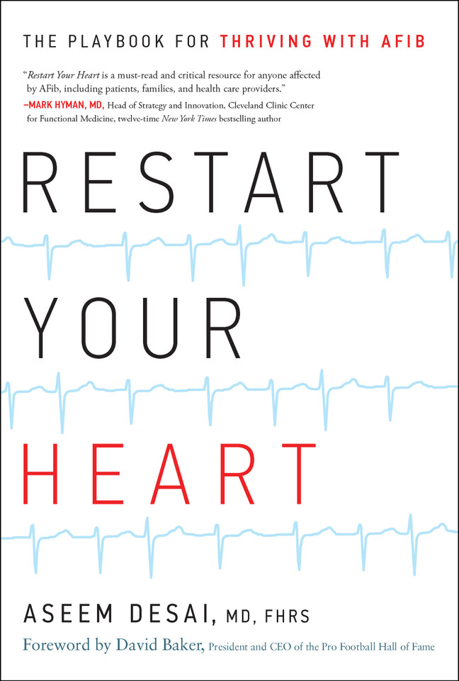 Restart Your Heart: The Playbook for Thriving with AFib book cover by Aseem Desai