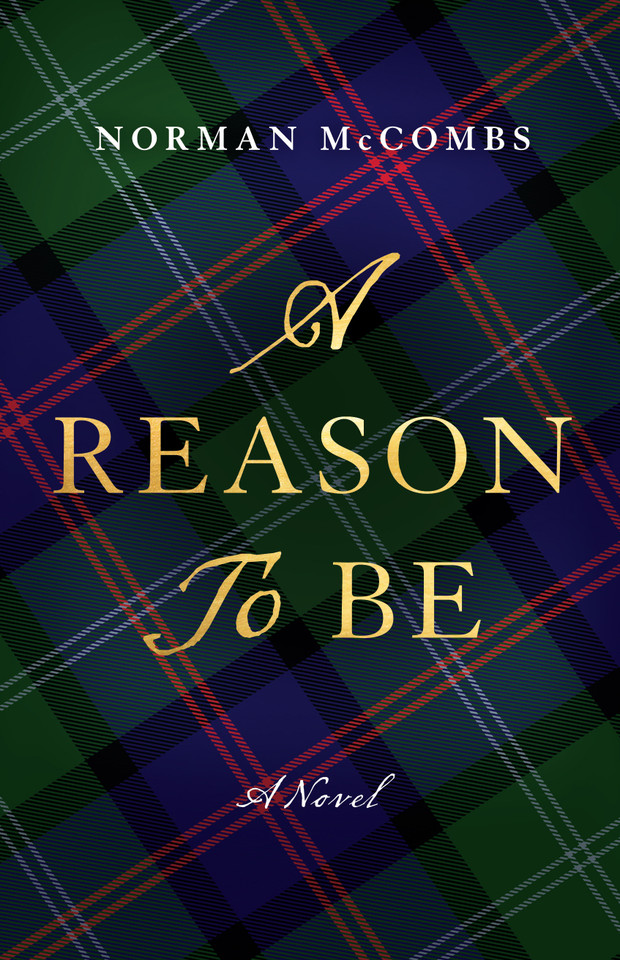 A Reason to Be: A Novel book cover by Norman McCombs
