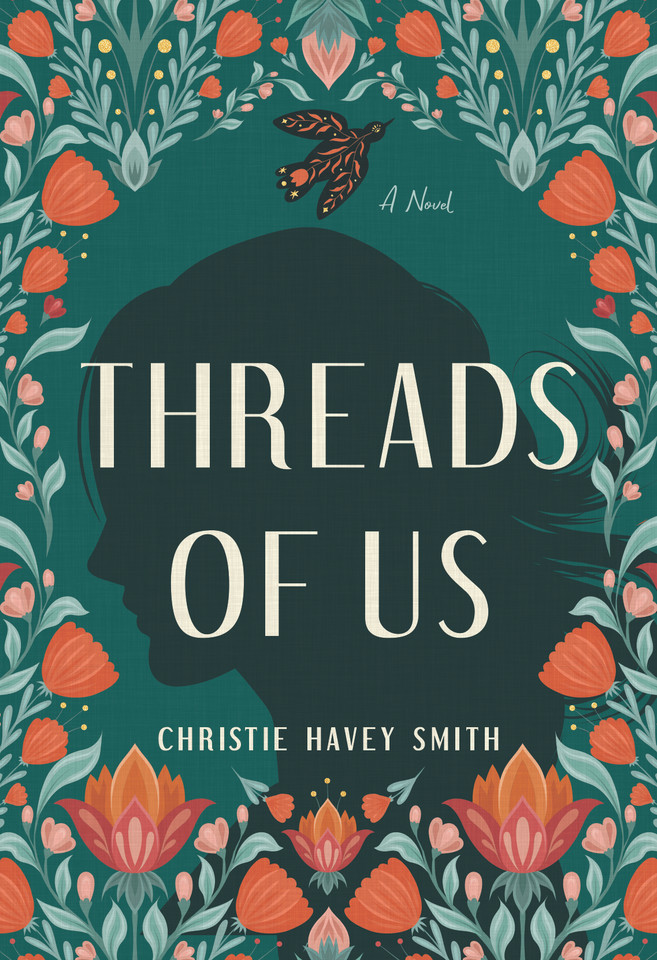 Threads of Us: A Novel book cover by Christie Havey Smith