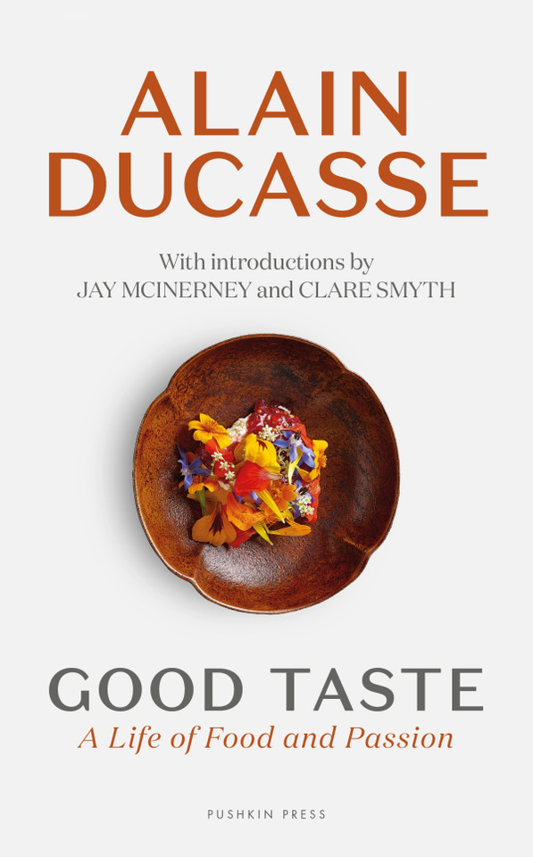 Good Taste book cover by Alain Ducasse