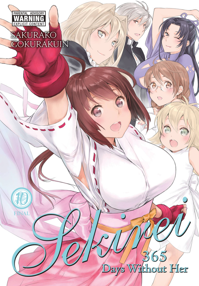 Sekirei, Vol. 10: 365 Days Without Her (Sekirei #10) book cover by Sakurako Gokurakuin