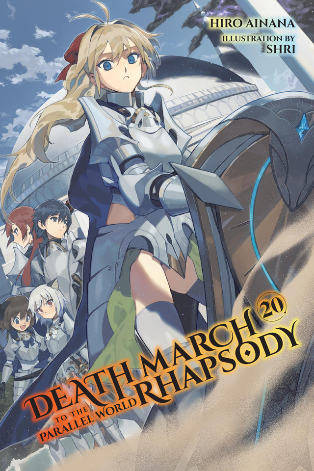 Death March to the Parallel World Rhapsody, Vol. 20 (light novel) (Death March to the Parallel World Rhapsody #20) book cover by Hiro Ainana