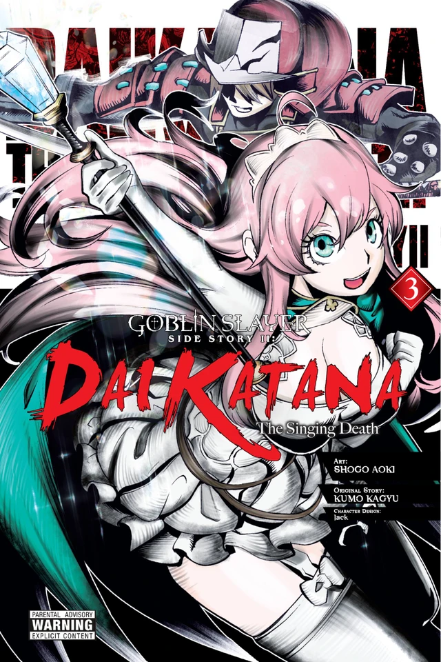 Goblin Slayer Side Story II: Dai Katana, Vol. 3 (manga) (Goblin Slayer Side Story II: Dai Katana (manga) #3) book cover by Kumo Kagyu