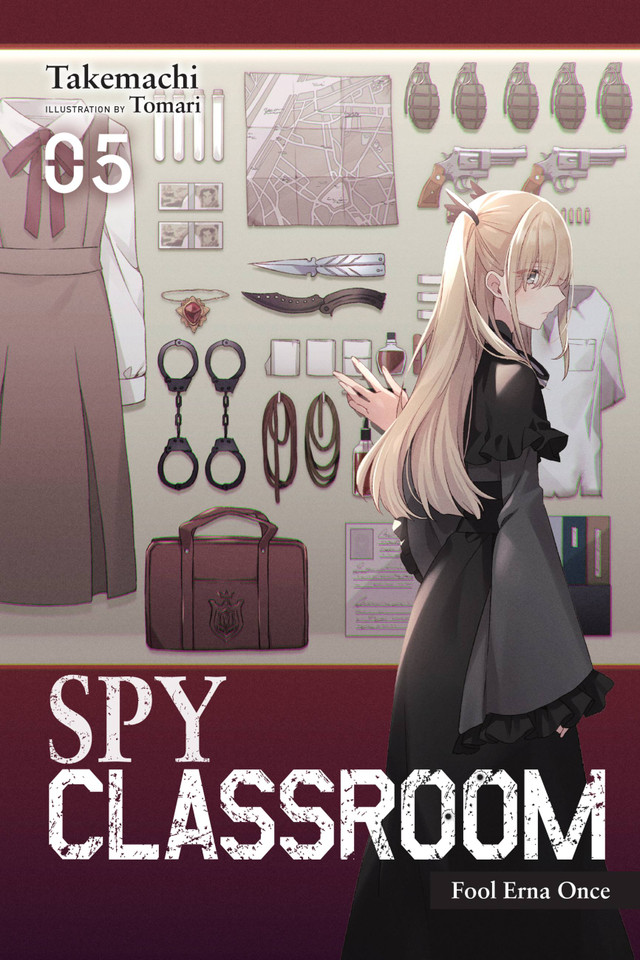 Spy Classroom, Vol. 5 (light novel): Fool Erna Once (Spy Classroom (light novel) #5) book cover by Takemachi