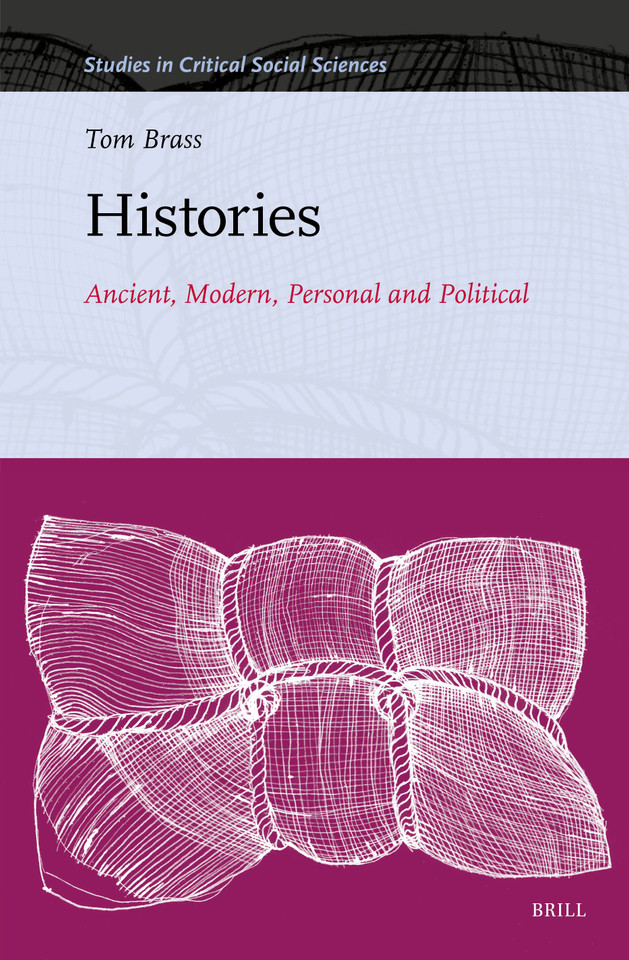 Histories: Ancient, Modern, Personal and Political [9789004749481]