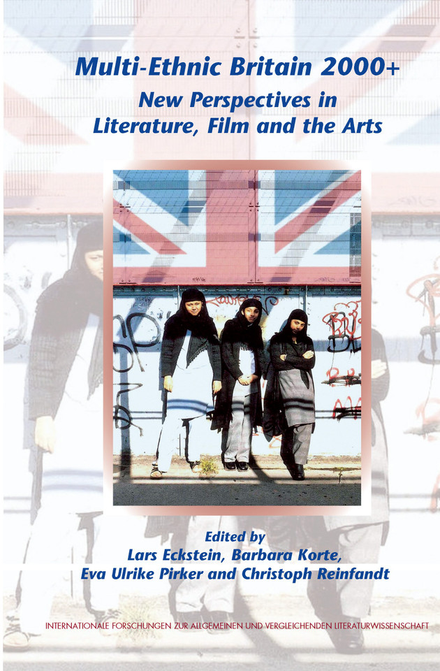 Multi-Ethnic Britain 2000+: New Perspectives in Literature, Film and the Arts [9789042024977]