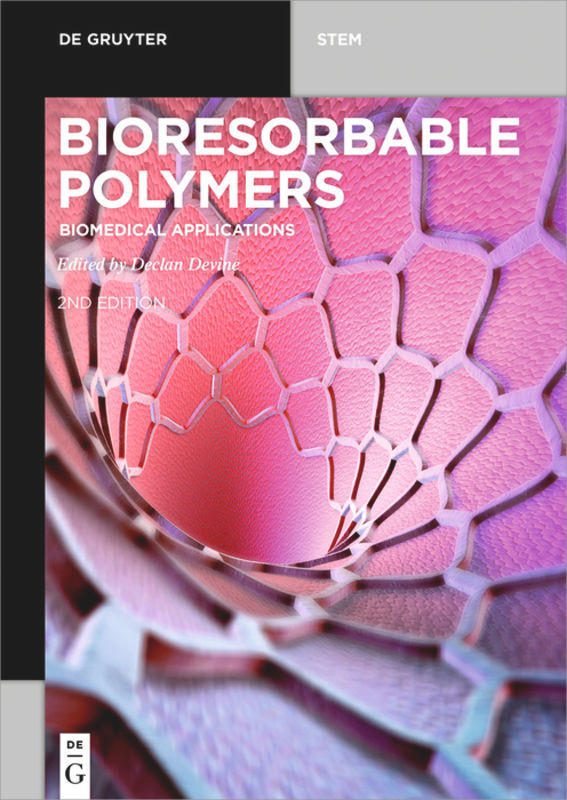 Bioresorbable Polymers: Biomedical Applications (De Gruyter STEM) book cover by 