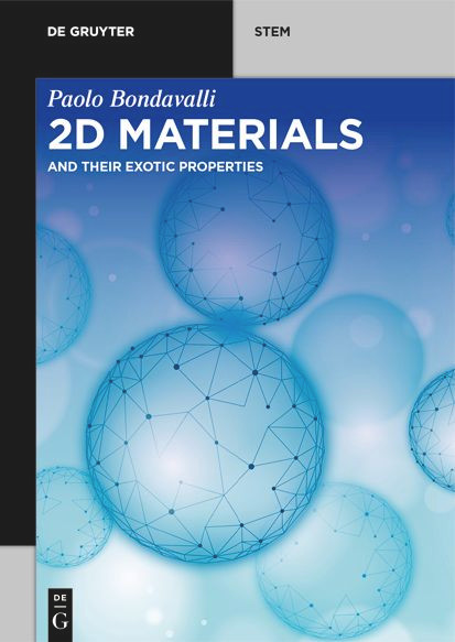 2D Materials: And Their Exotic Properties (De Gruyter STEM) book cover by Paolo Bondavalli