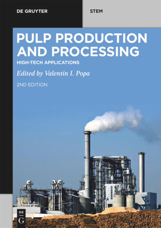 Pulp Production and Processing: High-Tech Applications (De Gruyter STEM) book cover by 