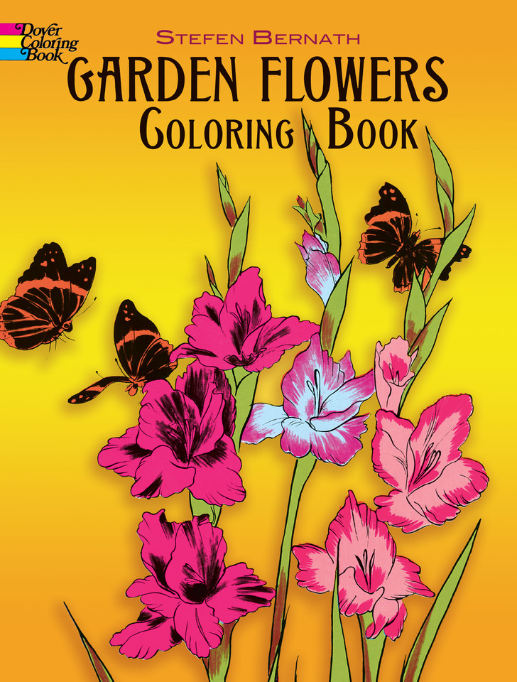 Garden Flowers Coloring Book (Dover Flower Coloring Books) book cover by Stefen Bernath
