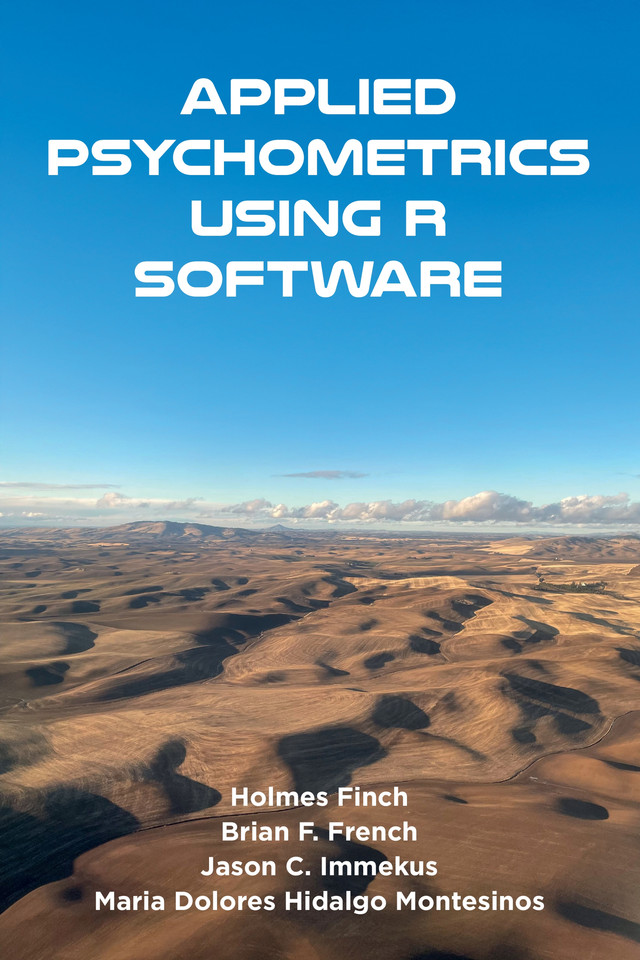 Applied Psychometrics Using R Software book cover by Holmes Finch, Brian F. French, Jason C. Immekus, Maria Dolores Hidalgo Montesinos