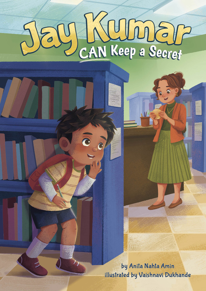 Jay Kumar Can Keep a Secret (Jay Kumar Can) book cover by Anita Nahta Amin