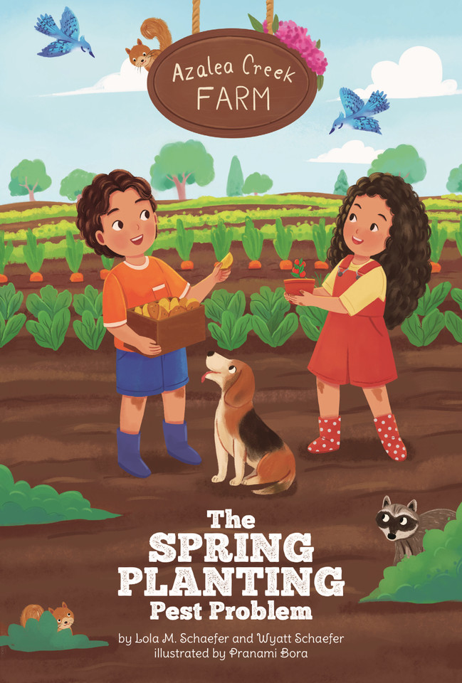 The Spring Planting Pest Problem (Azalea Creek Farm) book cover by Lola M. Schaefer
