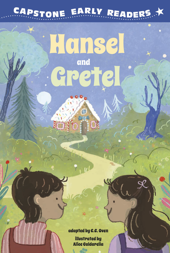 Hansel and Gretel (Capstone Early Readers: First Reader Fairy Tales) book cover by C.C. Oven