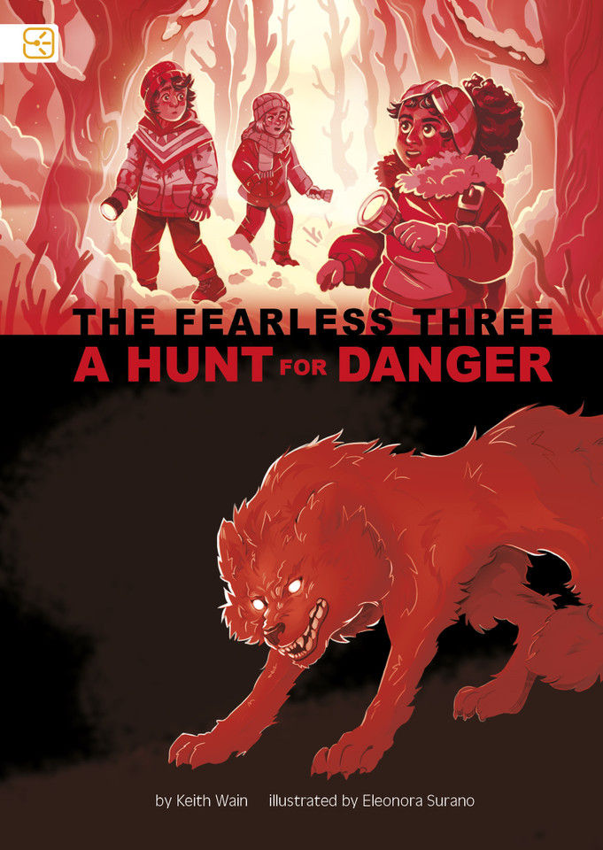 A Hunt for Danger (Spark Decodables: The Fearless Three) book cover by Keith Wain